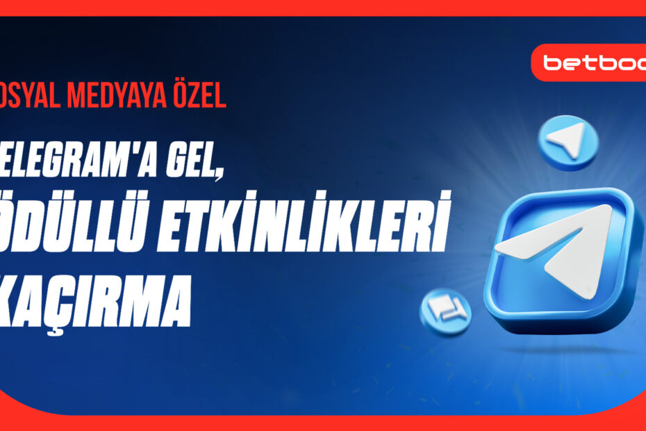 Betboo Telegram Giriş, Betboo Bonus, Betboo Sosyal Medya